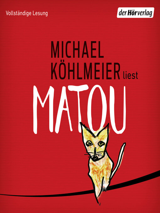 Title details for Matou by Michael Köhlmeier - Wait list